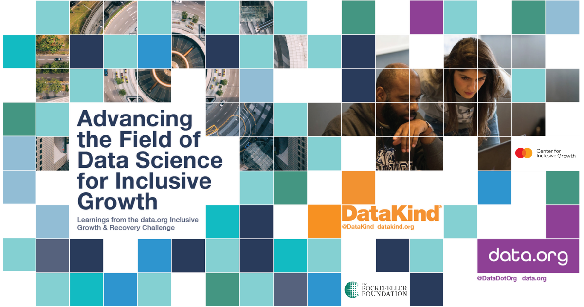 DataKind & data.org Share Learnings from the Inclusive Growth ...